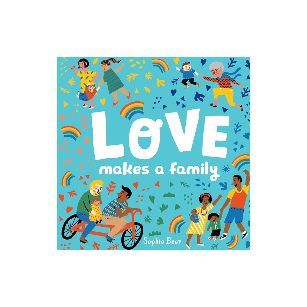 Image of children's book called Love makes a family
